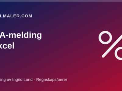 MVA-melding i Excel: slik fører du merverdiavgift