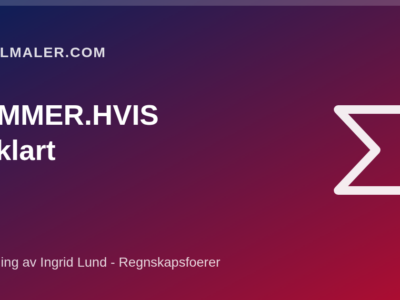SUMMER.HVIS og SUMMER.HVIS.SETT forklart